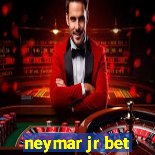 neymar jr bet